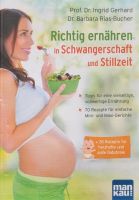 Kochbuch Richtig ernähren in Schwangerschaft und Stillzeit Rheinland-Pfalz - Altrich Vorschau