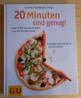 Kochbuch 20 Minuten sind genug, 250 schnelle Rezepte Hessen - Meinhard Vorschau