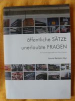 Ursula Bertram öffentliche Sätze unerlaubte Fragen Kunst Dortmund - Innenstadt-West Vorschau