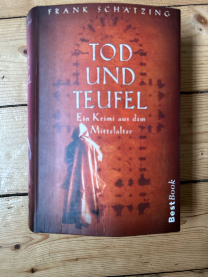 Frank Schätzing Tod und Teufel - Ein Krimi aus dem Mittelalter in Bocholt