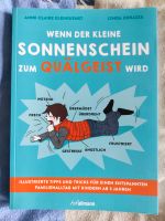 Wenn der kleine Sonnenschein zum Quälgeist wird Nordrhein-Westfalen - Geilenkirchen Vorschau