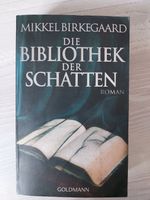 Die Bibliothek der Schatten - Mikkel Birkegaard Thüringen - Bad Langensalza Vorschau
