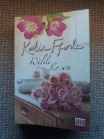 Katie Fforde - Wilde Rosen / Hausboot Restaurant Geldsorgen Hessen - Heuchelheim Vorschau