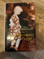 Petra Hammesfahr das Geheimnis der Puppe Geb. Ausgabe Sachsen - Eppendorf Vorschau