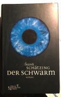 Der Schwarm von Frank Schätzing Nordrhein-Westfalen - Erftstadt Vorschau