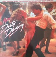 LP Vinyl More Dirty Dancing Soundtrack OST Nordrhein-Westfalen - Gladbeck Vorschau