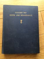 Gotik und Renaissance als Grundlagen der modernen Weltanschauung Stuttgart - Vaihingen Vorschau