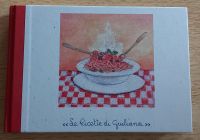 Le Ricette di Giuliana / Kochbuch Toskana Italien Toscana Italia Bayern - Kempten Vorschau