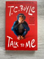 Talk to Me ~ T.C. Boyle Bayern - Eitensheim Vorschau