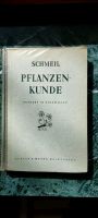 Buch "Pflanzenkunde" von Schmeil Nordrhein-Westfalen - Mönchengladbach Vorschau