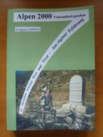 Alpenpässe, Alpenüberquerung mit Rennrad 2000. W. Strallhofer. Saarland - Saarlouis Vorschau