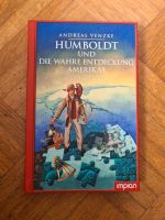 Humboldt und die wahre Entdeckung Amerika Hessen - Neu-Isenburg Vorschau