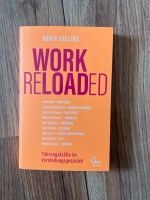Work Reloaded Buch Nordrhein-Westfalen - Leverkusen Vorschau