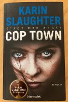 Karin Slaughter - Cop Town - Stadt der Angst Nordrhein-Westfalen - Tönisvorst Vorschau