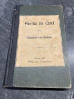 Buch Frei für die Ehre von 1902 Kr. Altötting - Altötting Vorschau