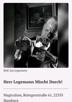 Zaubershow Jan Logemann "Mischt Durch" Düsseldorf - Lichtenbroich Vorschau