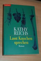 3 Bücher von Kathy Reichs, "Bones", Nordrhein-Westfalen - Engelskirchen Vorschau