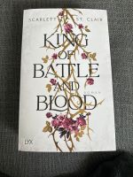 King of Battle and Blood von Scarlett St. Clair; MIT FARBSCHNITT Mecklenburg-Vorpommern - Greifswald Vorschau