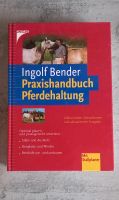 Praxishandbuch Pferdehaltung von Ingolf Bender / Kosmos Verlag Rheinland-Pfalz - Bad Kreuznach Vorschau