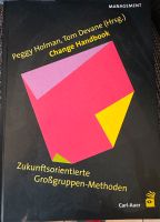 Tom Devane, Peggy Holman „Change Handbook“ Baden-Württemberg - Radolfzell am Bodensee Vorschau