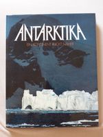 Antarktika: Ein Kontinent rückt näher (Antarktis Bildband) Hannover - Vahrenwald-List Vorschau
