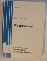 Weltprobleme; Band 188; Bundeszentrale für politische Bildung. Rheinland-Pfalz - Neustadt an der Weinstraße Vorschau