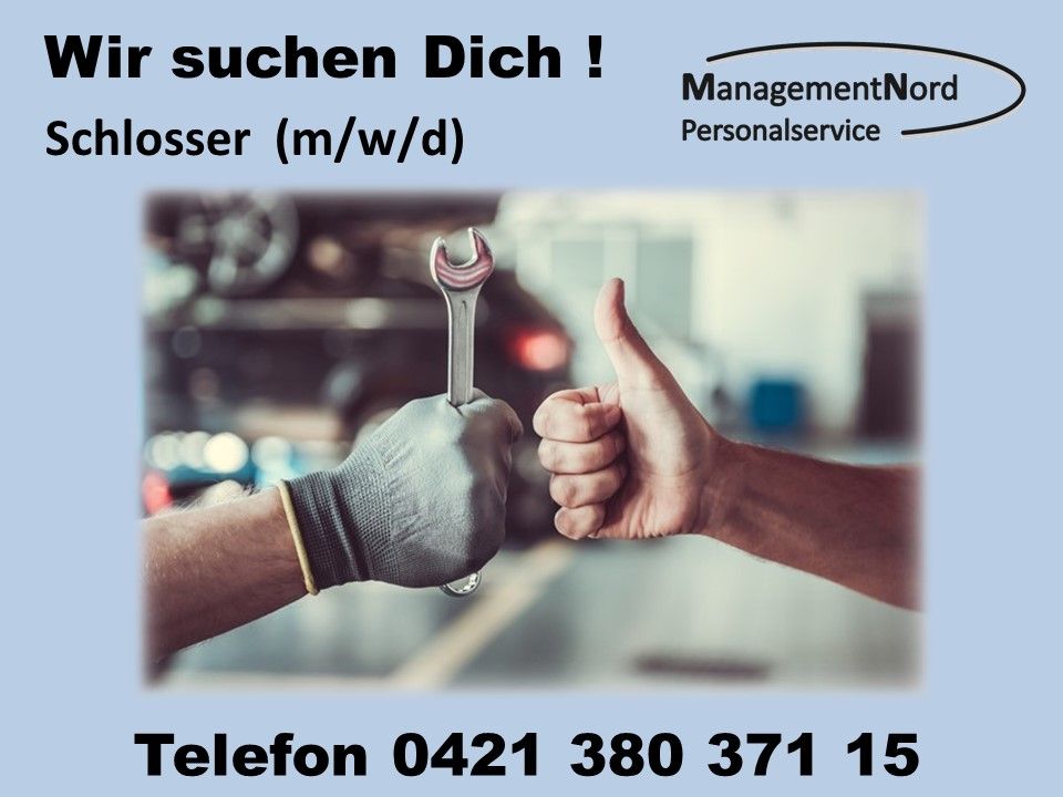 ⭐️Schlosser (m/w/d) ⭐️zur Vermittlung in Oyten