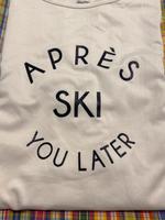 Shirt „Après ski … you later“ weiß langarm Größe M Hessen - Bad Hersfeld Vorschau