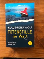 Klaus-Peter Wolf: Totenstille im Watt Niedersachsen - Fürstenau Vorschau