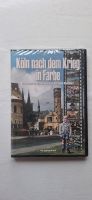 Köln nach dem Krieg in Farbe-DVD-NEU Köln - Ossendorf Vorschau