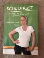 Buch „Schulfrust“ von Viviane Cismak Baden-Württemberg - Backnang Vorschau