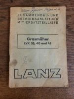 LANZ Grasmäher LVK 35, 40, 45 Betriebsanleitung Ersatzteilliste Niedersachsen - Rehburg-Loccum Vorschau