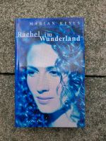 Rachel im Wunderland - gebunden Bayern - Epfach Vorschau