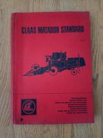 Mähdrescher Claas Matador Standard, originale Ersatzteilliste Sachsen-Anhalt - Harzgerode Vorschau