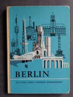 Berlin. Aus dem Leben unserer Heimatstadt. Kulturbuchverlag 1973 Berlin - Tempelhof Vorschau