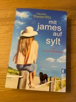 Buch * Mit James auf Sylt * von Claudia Thesenfitz * NEU herrlich Sachsen-Anhalt - Merseburg Vorschau