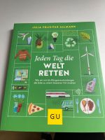 Buch: jeden Tag die Welt retten von JULIA FELICITAS ALLMANN Nordrhein-Westfalen - Rheda-Wiedenbrück Vorschau