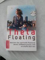 Theta Floating, Esther Kochte, mit Begleit-CD Niedersachsen - Hildesheim Vorschau