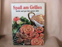 Spaß am Grillen...leicht und gut...- Buch -sehr gut- Kochbuch Thüringen - Remptendorf Vorschau