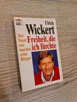 Ulrich Wickert - Freiheit, die ich fürchte Niedersachsen - Worpswede Vorschau