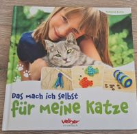 Das mache ich selbst für meine Katze Rotter Velber Kinderbuch Baden-Württemberg - Bietigheim-Bissingen Vorschau