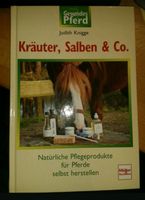 Buch: Kräuter, Salben & Co. / ...selbst herstellen für Pferde Hessen - Taunusstein Vorschau