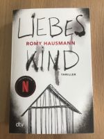 Liebes Kind Romy Hausmann Thriller Bayern - Elchingen Vorschau