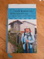 Hape Kerkeling - Ich bin dann mal weg - Reise auf dem Jacobsweg Nordrhein-Westfalen - Bergisch Gladbach Vorschau