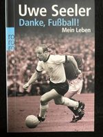 Handsigniertes Original: Uwe Seeler: Danke, Fußball! Baden-Württemberg - Achern Vorschau