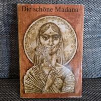Die schöne Madana - Willi Meinck 1973 DDR Indische Märchen Bayern - Bayreuth Vorschau