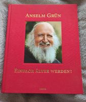 Anselm Grün, Einfach älter werden Buch Bayern - Kissing Vorschau