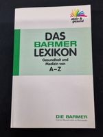 DAS BARMER LEXIKON Gesundheit und Medizin von A-Z Nordrhein-Westfalen - Recklinghausen Vorschau