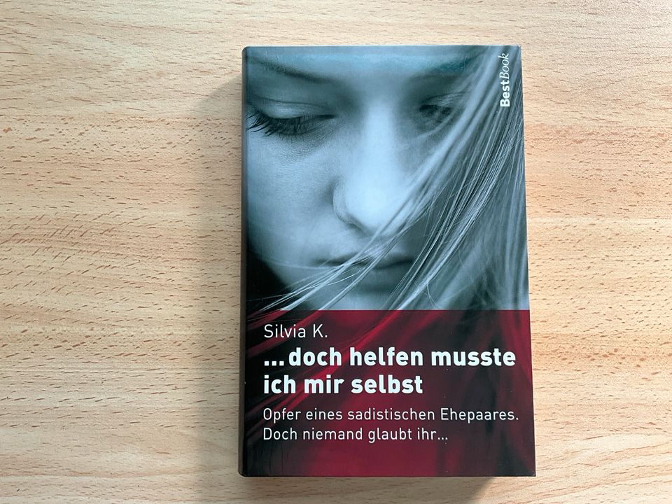 Buch: „…doch helfen musste ich mir selbst“ von Silvia K. in Rehlingen-Siersburg