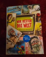 Kinderbuch wir retten die Welt Nordrhein-Westfalen - Rietberg Vorschau
